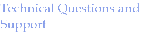 Technical Questions and Support